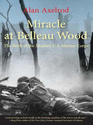 cover image of Miracle at Belleau Wood
